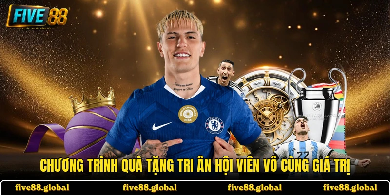 Chương trình quà tặng tri ân hội viên vô cùng giá trị