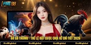 Đá Gà Thomo