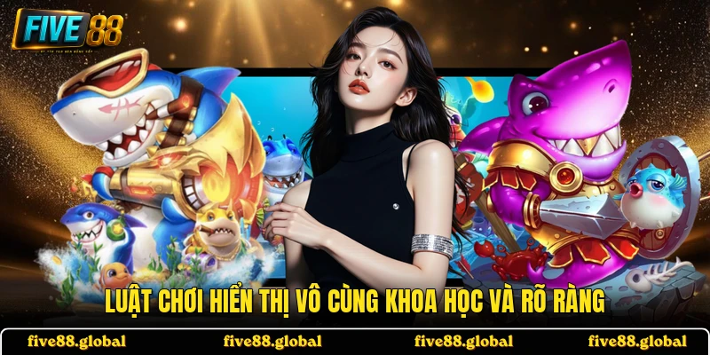 Luật chơi hiển thị vô cùng khoa học và rõ ràng