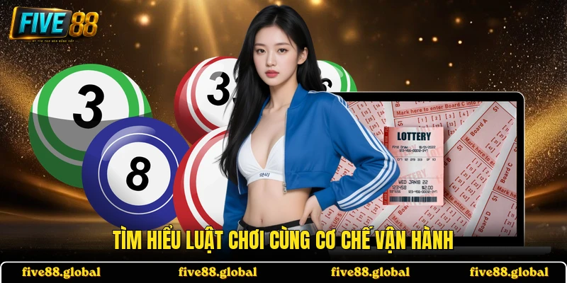 Tìm hiểu luật chơi cùng cơ chế vận hành